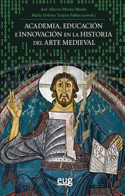 Innovar en la investigación y la educación de la Historia del Arte Medieval en España. Una introducción