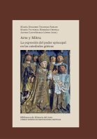 Arte y mitra: la expresión del poder episcopal en las catedrales góticas